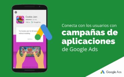 Conecta con los usuarios con campañas de aplicaciones de Google Ads