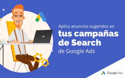 Aplica anuncios sugeridos en tus campañas de Search de Google Ads